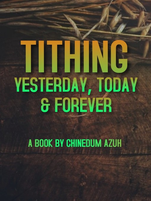 Cover image for Tithing Yesterday, Today and Forever